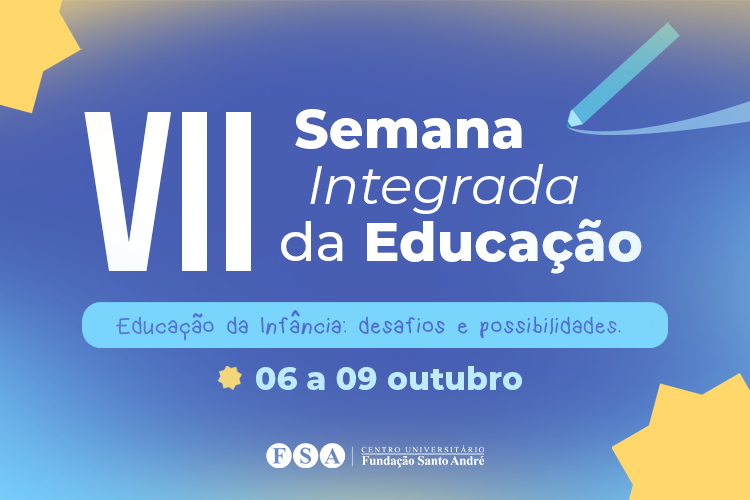 Você está visualizando atualmente 7ª Semana Integrada da Educação
