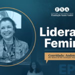 Papo da Pós: Liderança Feminina com a Profa. Dra. Andréa Quintão