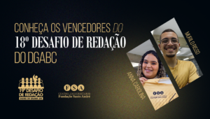 Leia mais sobre o artigo Vencedores do 18º Desafio de Redação