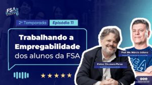 video thumbnail for 'TRABALHANDO A EMPREGABILIDADE DOS ALUNOS DA FSA ⭐ - FSA EM AÇÃO S2E11'