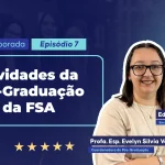 Pós-graduação FSA 2026: novos cursos e formato flexível