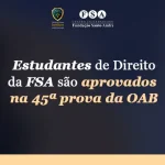 Alunos de Direito da FSA são aprovados na 45ª prova da OAB