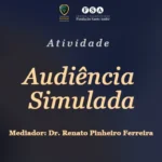 Audiência simulada no Direito da FSA aproxima alunos da prática