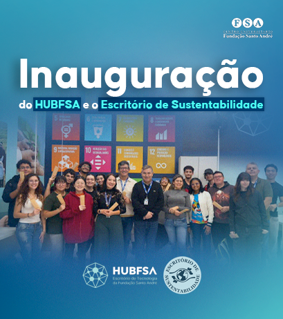 Você está visualizando atualmente Fundação Santo André inaugura Escritório de Sustentabilidade e Hub de Tecnologia