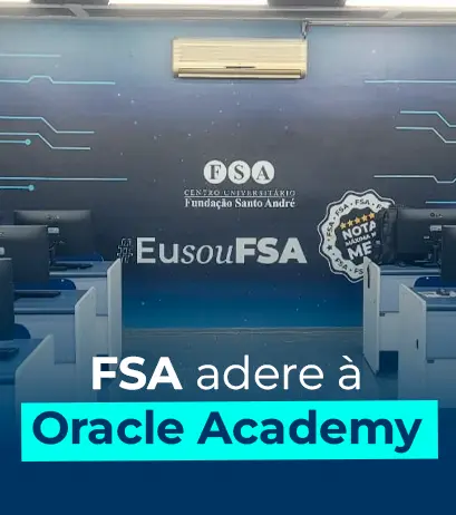 Leia mais sobre o artigo FSA adere à Oracle Academy nos cursos de tecnologia