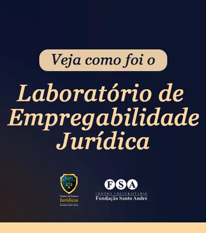 Leia mais sobre o artigo Laboratório de Empregabilidade Jurídica prepara alunos de Direito da FSA