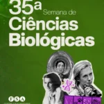 Mulheres na ciência: FSA promove Semana de Ciências Biológicas