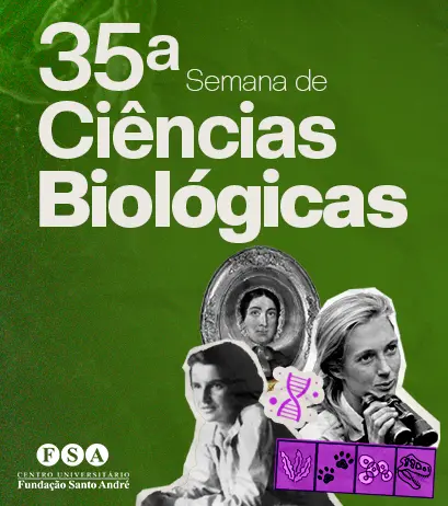 Leia mais sobre o artigo Mulheres na ciência: FSA promove Semana de Ciências Biológicas