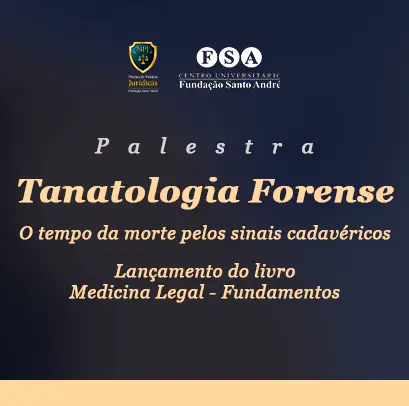 Leia mais sobre o artigo Tanatologia Forense: palestra na FSA aborda Medicina Legal